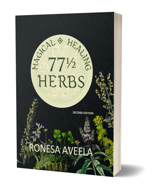 Cover of 77 1/2 Magical Healing Herbs by Ronesa Aveela, paperback on magical and traditional healing herbs found in a Midsummer’s wreath