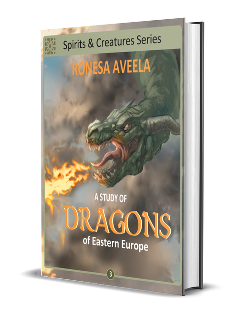 Hardcover of A Study of Dragons of Eastern Europe by Ronesa Aveela, part of the Spirits & Creatures series on Slavic mythology and legendary creatures