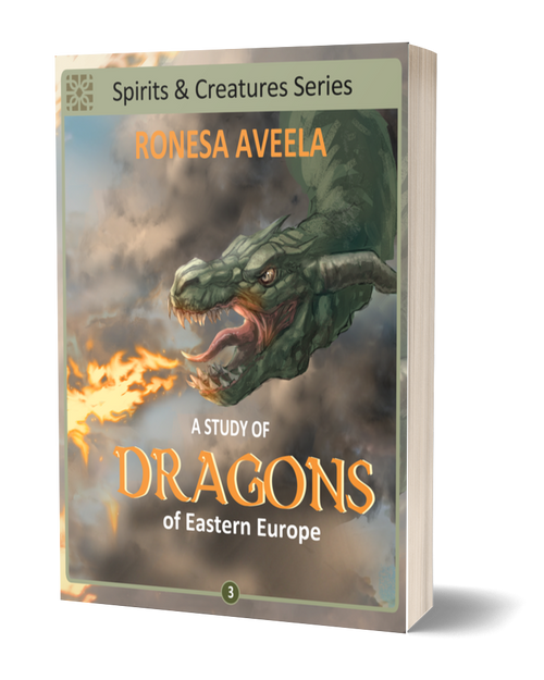 Paperback of A Study of Dragons of Eastern Europe by Ronesa Aveela, part of the Spirits & Creatures series on Slavic mythology and legendary creatures