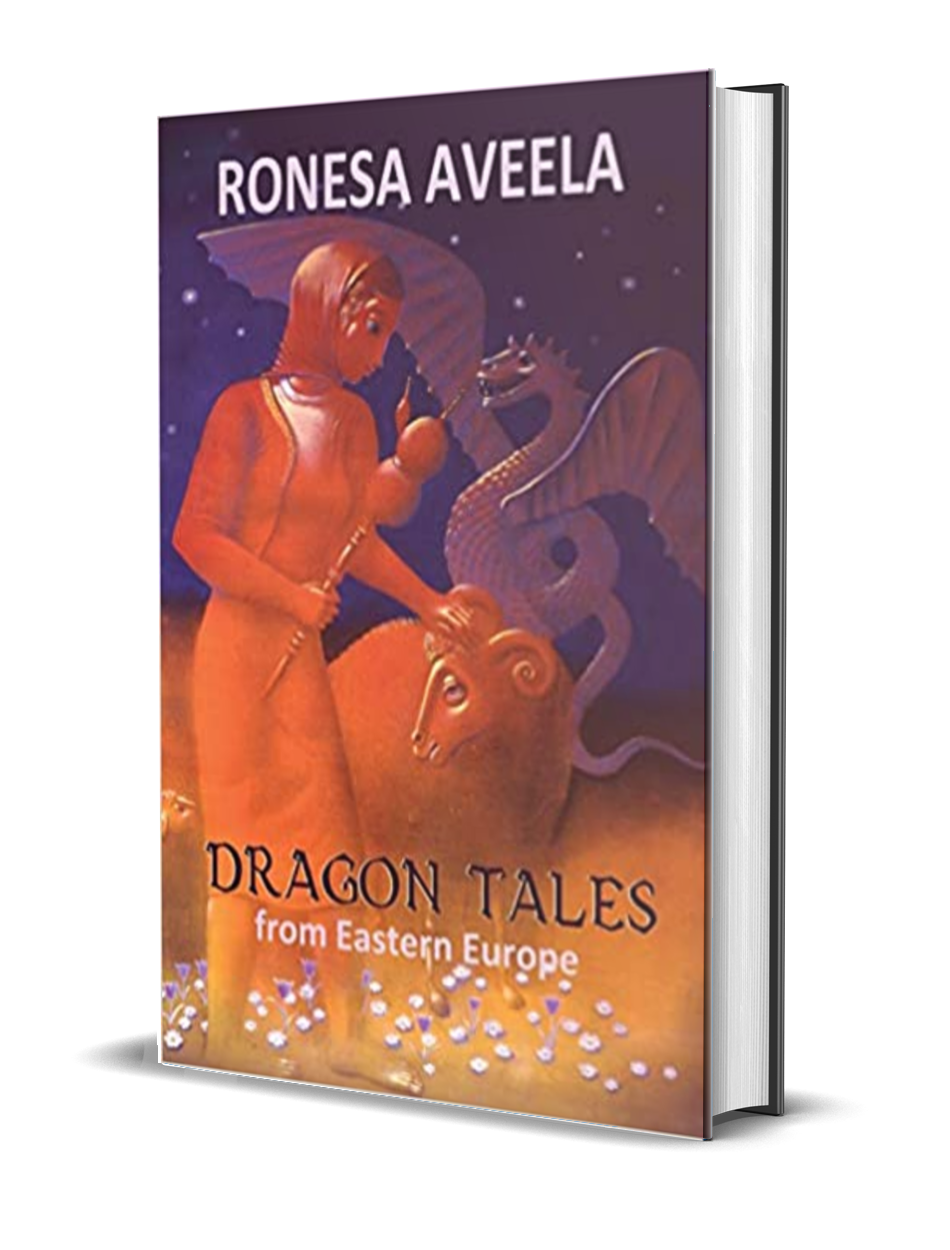 Cover of Dragon Tales from Eastern Europe by Ronesa Aveela, hardcover containing Slavic fairy tales