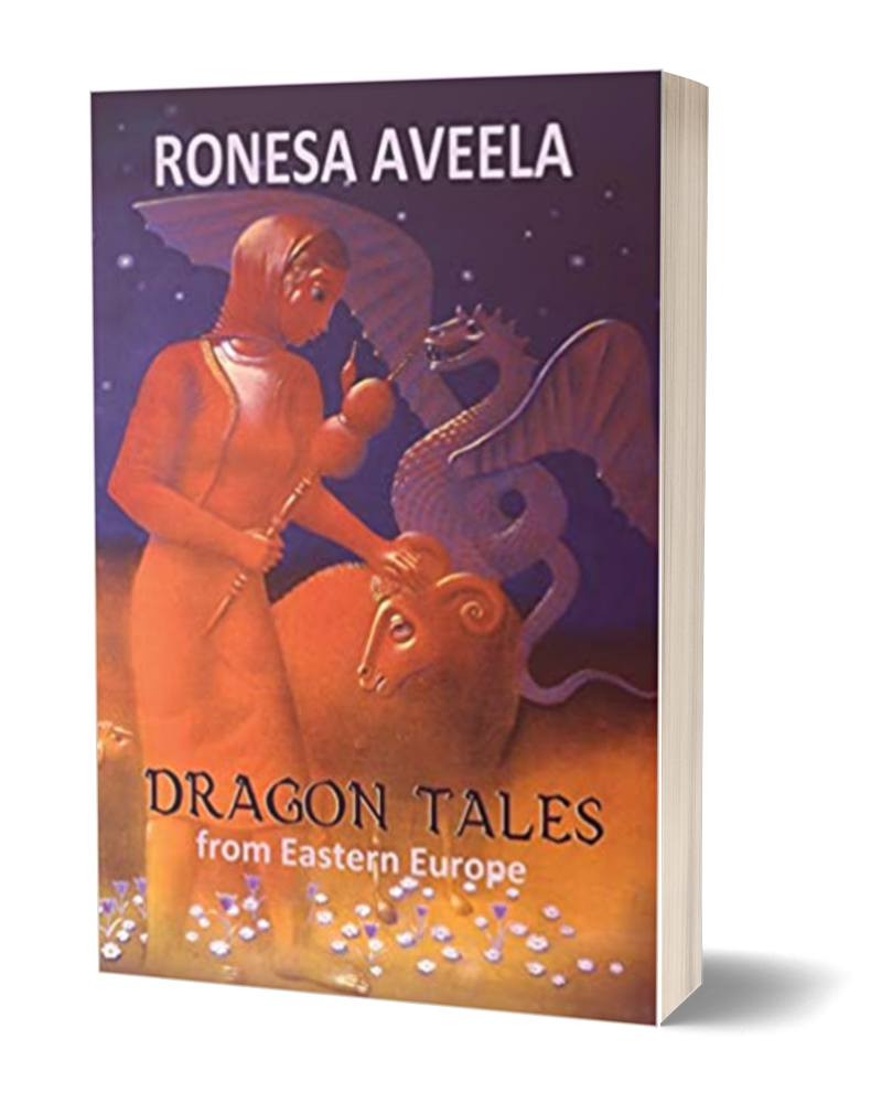 Cover of Dragon Tales from Eastern Europe by Ronesa Aveela, paperback containing Slavic fairy tales