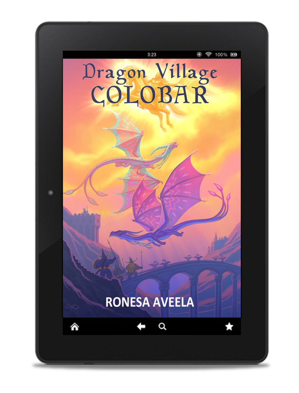Ebook of Dragon Village Colobar, Book 5 in the Dragon Village middle-grade fantasy series by Ronesa Aveela, inspired by prophecy, folklore, and friendship