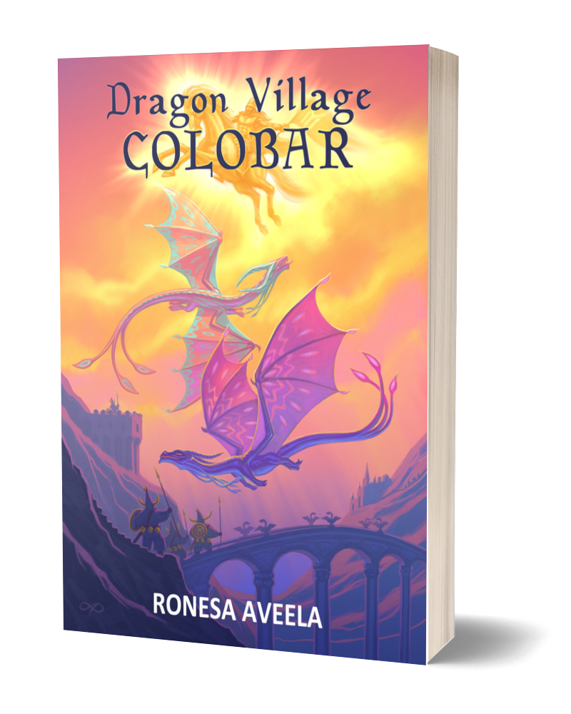 Paperback of Dragon Village Colobar, Book 5 in the Dragon Village middle-grade fantasy series by Ronesa Aveela, inspired by prophecy, folklore, and friendship