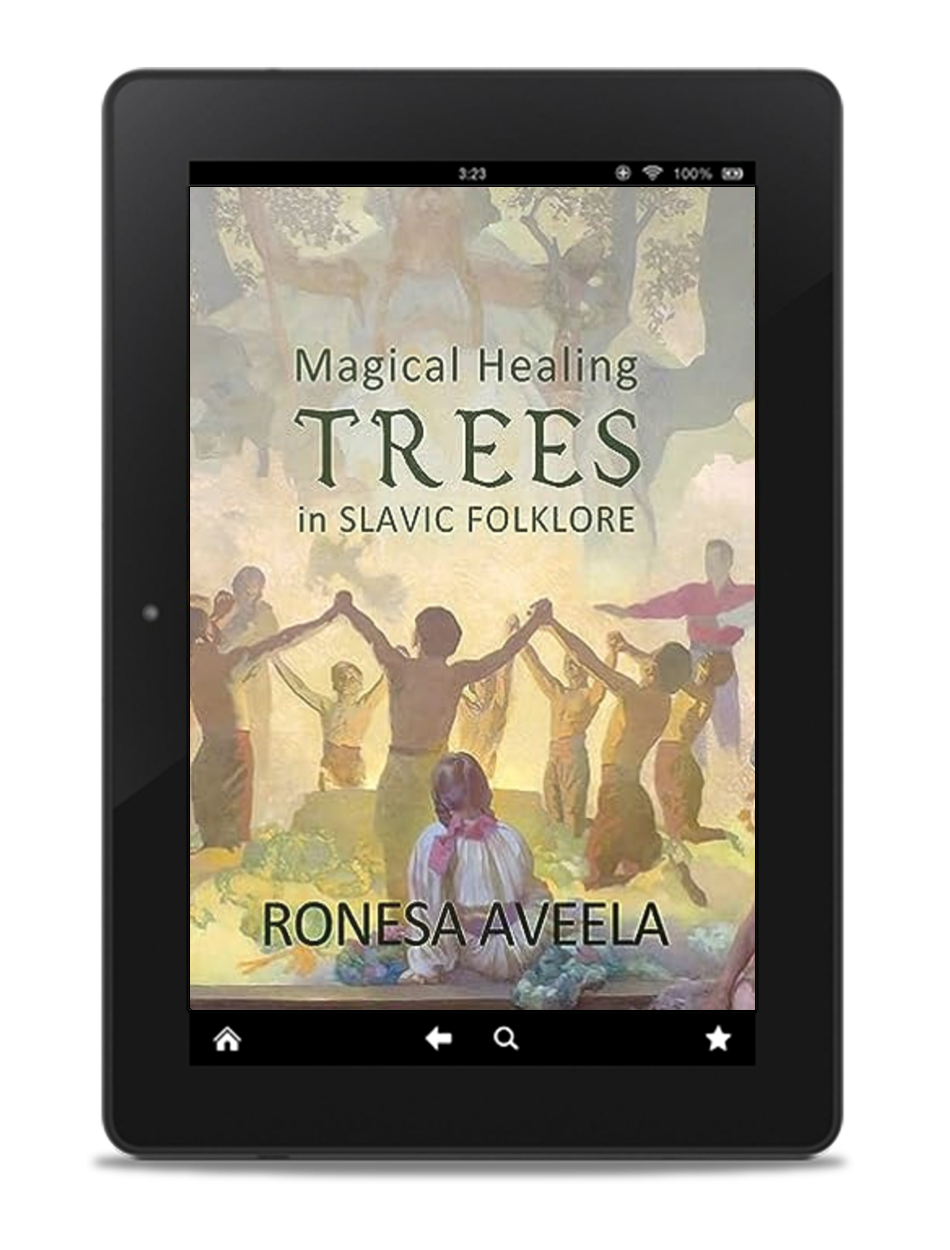 Cover of Magical Healing Trees in Slavic Folklore by Ronesa Aveela, ebook about sacred trees in Slavic mythology