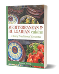 Mediterranean & Bulgarian Cuisine cookbook paperback by Ronesa Aveela